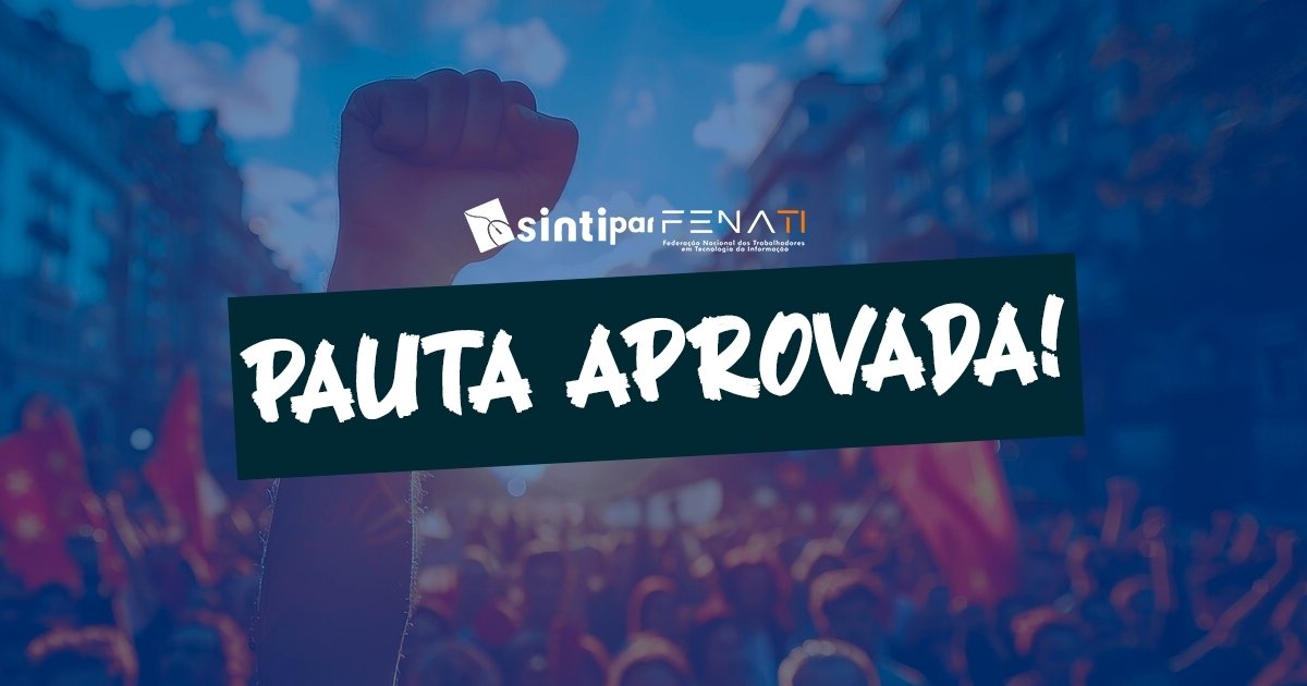 Profissionais de TI do Paraná aprovam pauta e querem aumento real; saiba